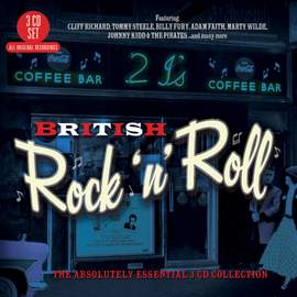 British Rock 'n' Roll - The Absolutely Essential 3CD Collection