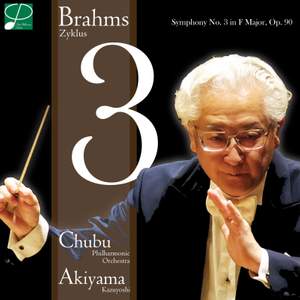 Brahms: Symphony No. 3 in F Major, Op. 90 (Live)