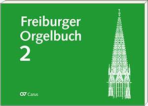 Freiburger Orgelbuch 2