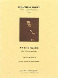 Gioachino Rossini: Un Mot A Paganini - Vol XI