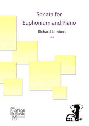Richard Lambert: Sonata for Euphonium and Piano