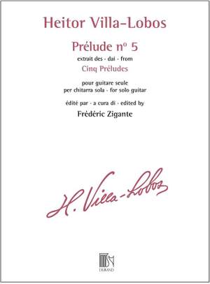 Heitor Villa-Lobos: Prélude n° 5 - extrait des Cinq Préludes