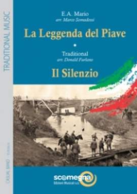 E. A. Mario: La Leggenda Del Piave Il Silenzio