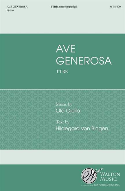 Ola Gjeilo: Ave Generosa