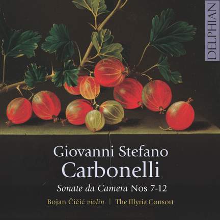 Carbonelli: Sonate da Camera Nos. 7-12