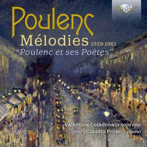 Poulenc: Mélodies 1939-1961