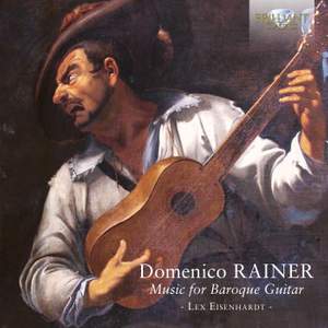 Domenico Rainer: Music for Baroque Guitar