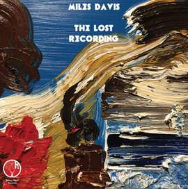 Miles Davis: The Lost Quintet