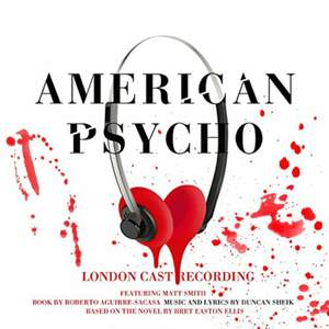 American Psycho (London Cast Recording)