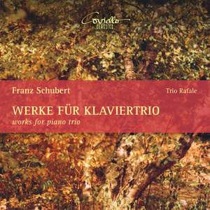 Schubert: Works for Piano Trio