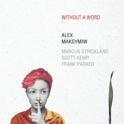 Without A Word