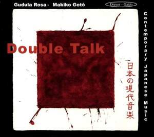 Double Talk - Japanese Contemporary Music