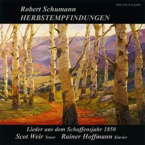 Schumann: Herbstempfindungen - Lieder