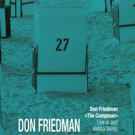 The Composer: Live At Jazz Baltica Salzau