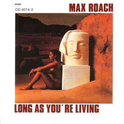 Long As You're Living
