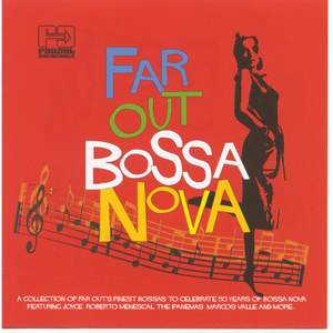 Far Out Bossa Nova