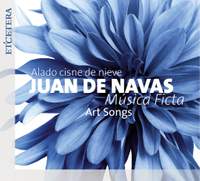 Juan de Navas: Art Songs