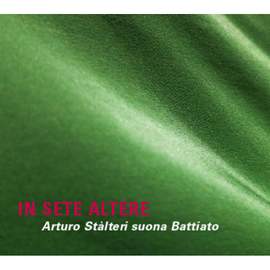 In Sete Altere - Arturo Stàlteri Suona Battiato