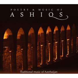 Poetry & Music Of Ashiqs