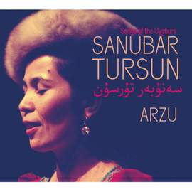 Arzu: Songs of the Uyghurs