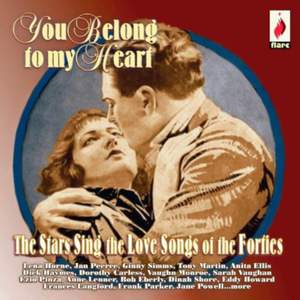 You Belong to My Heart: The Stars Sing Love Songs of the Forties