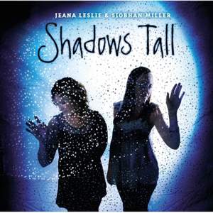 Shadows Tall