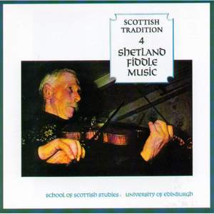 Scottish Tradition 4: Shetland Fiddle