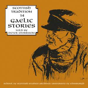 Gaelic Stories Told By Peter Morton