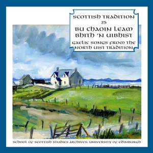Bu Chaoin Leam Bhith 'n Uibhi (Gaelic Songs From North Uist)