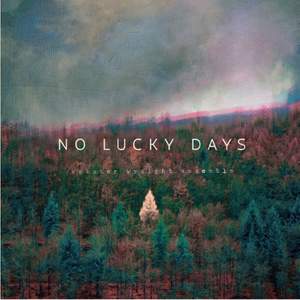 No Lucky Days (Green Vinyl