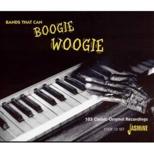 Bands That Can Boogie Woogie - 103 Classic Original Recordings