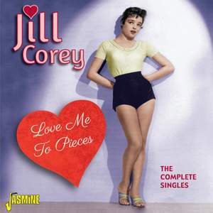 Love Me to Pieces - The Complete Singles