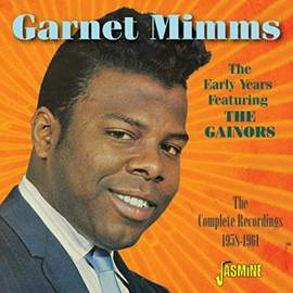 The Early Years Featuring The Gainors - The Complete Recordings 1958-1961