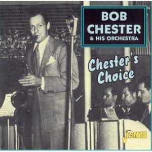Chester's Choice