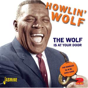 The Wolf Is At Your Door - The Singles As & Bs 1951-1960