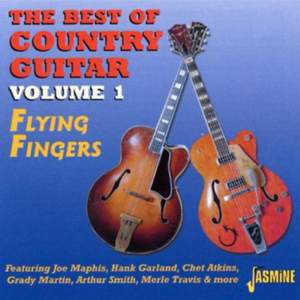 Flying Fingers Volume 1: The Best Of Country Guitar