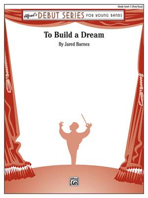 To Build A Dream (c/b)