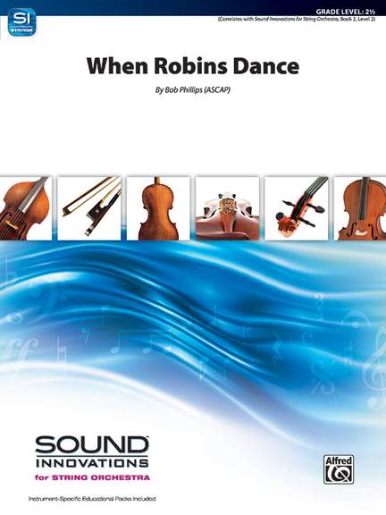 Phillips, Bob: When Robins Dance (s/o)