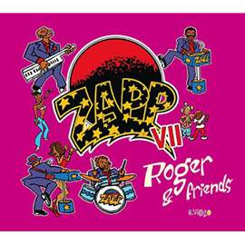 Zapp VII: Roger & Friends