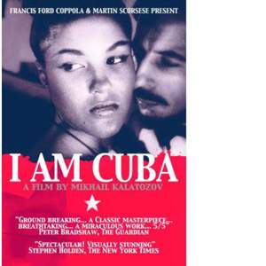 I Am Cuba (Soy Cuba)
