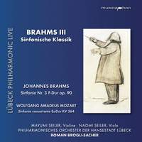 Brahms III: Sinfonische Klassik