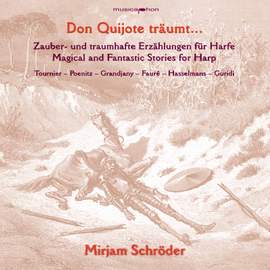 Don Quijote trAumt...Zauberhaftes fUr Harfe