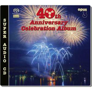 Opus 3: 40th Anniversary Celebration Album