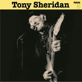 Tony Sheridan And Opus 3 Artists