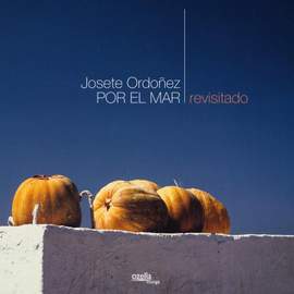 Por El Mar: Revisitado