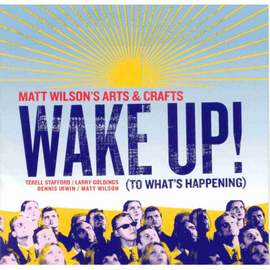 Wake Up! (To What's Happening)