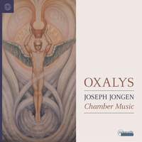 Joseph Jongen: Chamber Music