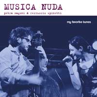 Musica Nuda - My Favorite Tunes