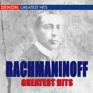 Rachmaninoff Greatest Hits