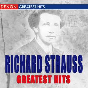 Richard Strauss Greatest Hits